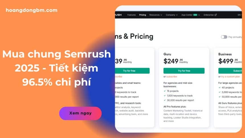 Mua chung Semrush – Mua chung tài khoản Semrush tiết kiệm 96%